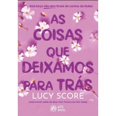 As Coisas Que Deixamos Para Trás