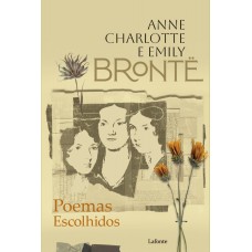 Poemas Escolhidos - Irmãs Brontë