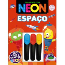 Colorindo com neon - Espaço