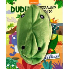 Livro Fantoche - Dudu, o dinossauro perdido