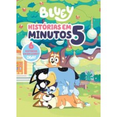 Bluey - Histórias em 5 minutos