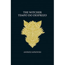 Tempo do desprezo - The Witcher - A saga do bruxo Geralt de Rívia (capa dura)