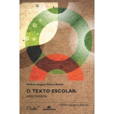 O Texto escolar: Uma história