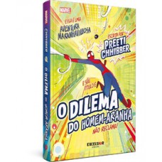 O dilema do Homem-Aranha