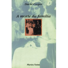 A morte da família A morte da família