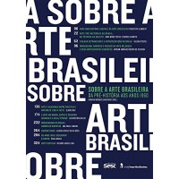 Sobre a arte brasileira Sobre a arte brasileira