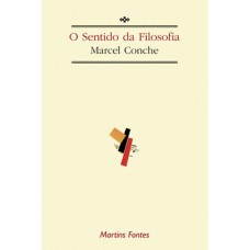 O sentido da filosofia
