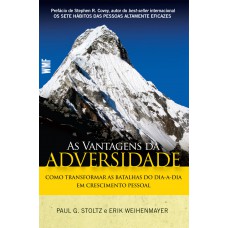 As vantagens da adversidade As vantagens da adversidade