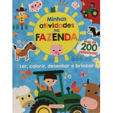 Minhas Atividades na Fazenda - Ler, Colorir, Desenhar e Brincar