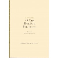 O Cid/Horácio /Polieucto