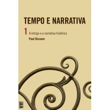 Tempo e narrativa - Vol. 1