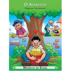 Turma da Mônica - Fábulas Ilustradas - O Avarento