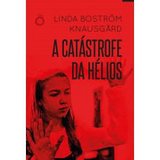 A catástrofe da Hélios