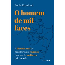 O homem de mil faces