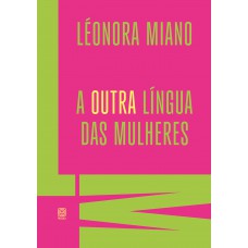 A outra língua das mulheres