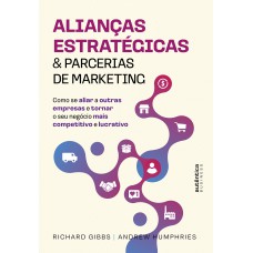 Alianças Estratégicas & Parcerias de Marketing