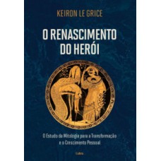 O renascimento do herói