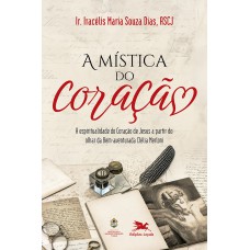 A mística do Coração