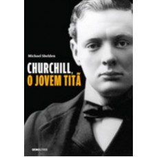 Churchill, o jovem titã