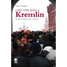 Com vista para o Kremlin