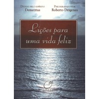 Lições para uma vida feliz