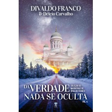 Da verdade nada se oculta - Vol.4