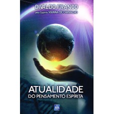 Atualidade do Pensamento Espírita