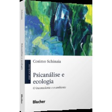 Psicanálise e ecologia