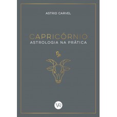 Capricórnio - Astrologia na Prática