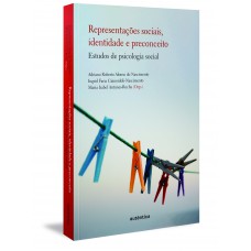 Representações sociais, identidade e preconceito