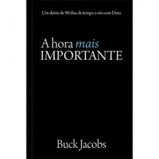 A hora mais importante