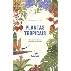 Plantas tropicais: