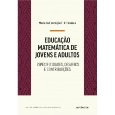 Educação matemática de jovens e adultos