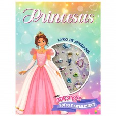 Livro de Atividades + Adesivos Metalizados: Princesas