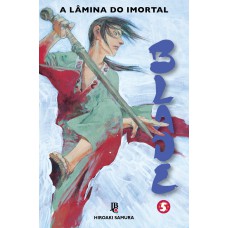 Blade - A Lâmina do Imortal - Nova Edição - Vol. 05