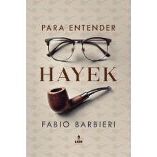 Para entender Hayek