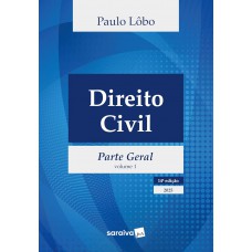 Direito Civil - Parte Geral - Vol.1 - 14ª Edição 2025