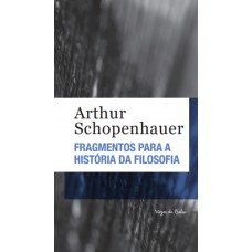 Fragmentos para a história da filosofia - Ed. Bolso