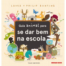 Guia animal para se dar bem na escola