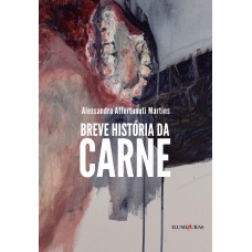 Breve história da carne