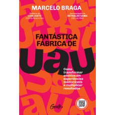 Fantástica fábrica de UAU