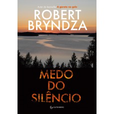 Medo do silêncio