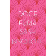 Doce fúria