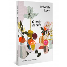 O custo de vida (Trilogia Autobiografia Viva, vol. 2)