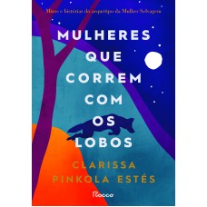Mulheres que correm com os lobos