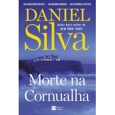 Morte na Cornualha – O restaurador e espião Gabriel Allon busca um quadro perdido de Picasso numa trama eletrizante