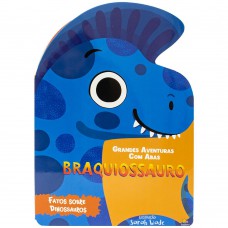 Grandes Aventuras - Com Abas: Braquiossauro