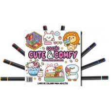 Cute & Comfy Coloring Book for Adults Edição 4 - Bold Easy - Livro de Colorir Adulto + 12 Canetas