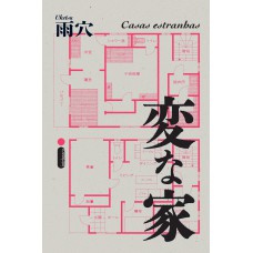 Casas estranhas