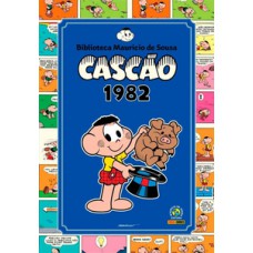 Biblioteca Mauricio de Sousa - Cascão vol. 1: 1982